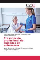 Prescripción profesional de cuidados de enfermería