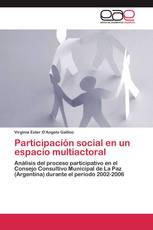 Participación social en un espacio multiactoral