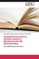 Compilación para la Conservación y Restauración de Documentos