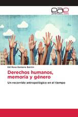 Derechos humanos, memoria y género