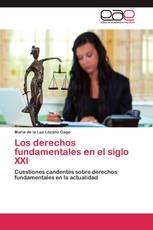 Los derechos fundamentales en el siglo XXI