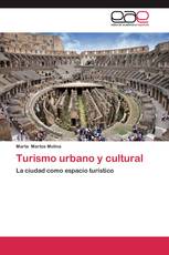Turismo urbano y cultural
