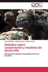 Debates sobre cooperación y modelos de desarrollo