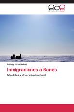 Inmigraciones a Banes