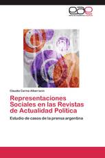 Representaciones Sociales en las Revistas de Actualidad Política