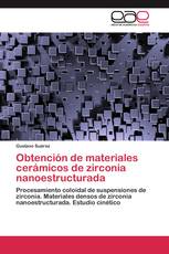Obtención de materiales cerámicos de zirconia nanoestructurada