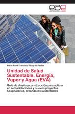 Unidad de Salud Sustentable, Energía, Vapor y Agua (EVA)
