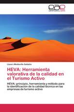 HEVA: Herramienta valorativa de la calidad en el Turismo Activo