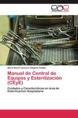 Manual de Central de Equipos y Esterilización (CEyE)