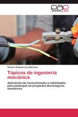 Tópicos de ingeniería mecánica