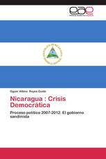 Nicaragua : Crisis Democrática