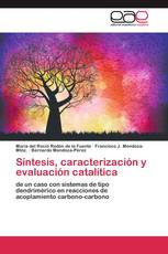 Síntesis, caracterización y evaluación catalítica