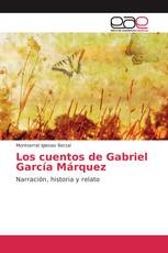 Los cuentos de Gabriel García Márquez