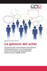 La génesis del actor