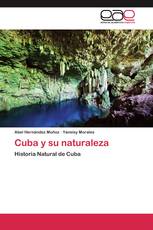 Cuba y su naturaleza