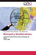 Metropoli y Neoliberalismo