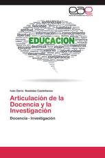 Articulación de la Docencia y la Investigación