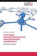 Liderazgo transformacional en departamentos académicos