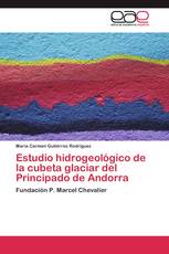 Estudio hidrogeológico de la cubeta glaciar del Principado de Andorra