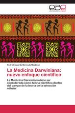 La Medicina Darwiniana: nuevo enfoque científico