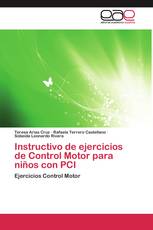 Instructivo de ejercicios de Control Motor para niños con PCI