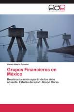 Grupos Financieros en México