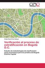 Verificación al proceso de estratificación en Bogotá D.C.