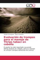 Evaluación de trampas para el manejo de Thrips tabaci en cebolla