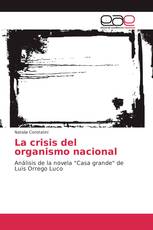 La crisis del organismo nacional