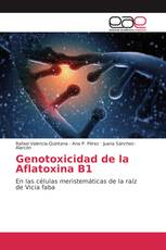 Genotoxicidad de la Aflatoxina B1