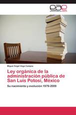 Ley orgánica de la administración pública de San Luis Potosí, México