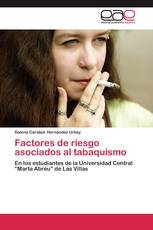 Factores de riesgo asociados al tabaquismo