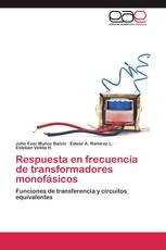 Respuesta en frecuencia de transformadores monofásicos