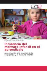 Incidencia del maltrato infantil en el aprendizaje