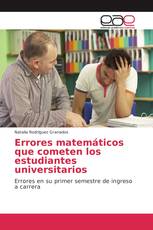 Errores matemáticos que cometen los estudiantes universitarios