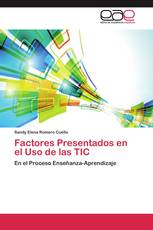 Factores Presentados en el Uso de las TIC