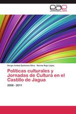 Políticas culturales y Jornadas de Cultura en el Castillo de Jagua