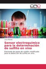 Sensor electroquímico para la determinación de sulfito en vino