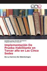 Implementación De Prueba Habilitante en Tercer año en Las Cinco Sedes