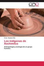 Los indígenas de Xochimilco