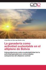 La ganadería como actividad sustentable en el altiplano de Bolivia