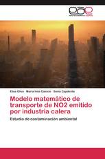 Modelo matemático de transporte de NO2 emitido por industria calera