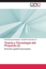 Teoría y Tecnología del Proyecto (I)