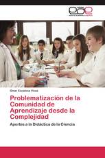 Problematización de la Comunidad de Aprendizaje desde la Complejidad