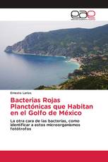 Bacterias Rojas Planctónicas que Habitan en el Golfo de México