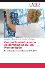 Comportamiento clínico epidemiológico ICTUS Hemorrágico