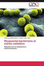 Respuesta bacteriana al estrés oxidativo