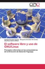 El software libre y uso de GNU/Linux