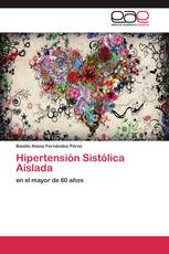 Hipertensión Sistólica Aislada