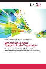 Metodología para Desarrollo de Tutoriales